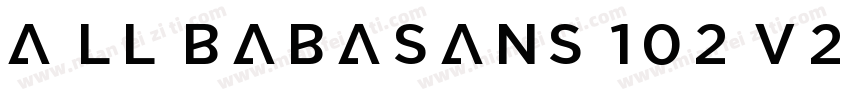 A ll babaSans 102 V2 Num_Alipay字体转换